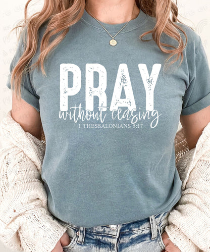 RTS - PRAY WHITE INK  - ADULT SCREEN PRINT FAITH BASED TRANSFER