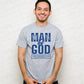 Man of God - Completed Tee