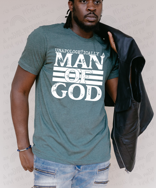 RTS - Unapologetically  a man of God - ADULT SCREEN PRINT TRANSFER