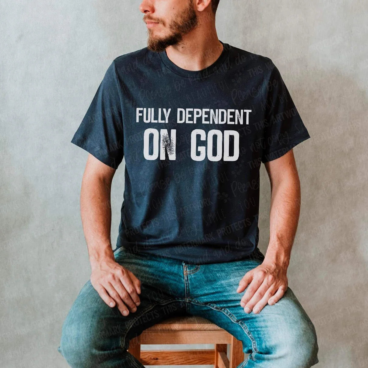 Fully dependent on God - Completed Tee