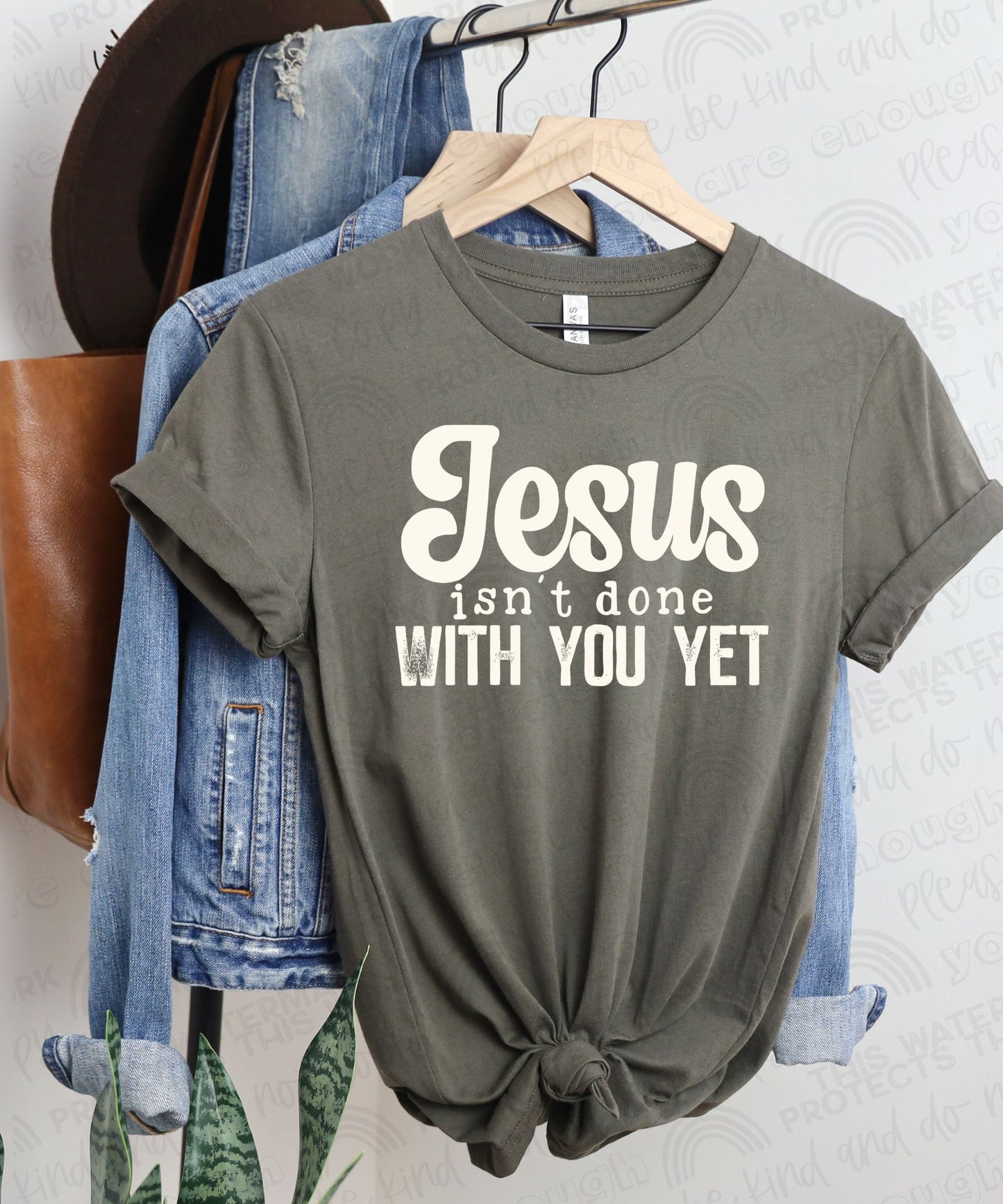 RTS - JESUS ISNT DONE WITH YOU YET - ADULT SCREEN PRINT TRANSFER