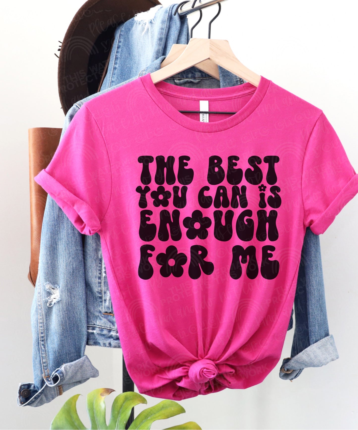 RTS - THE BEST YOU CAN IS ENOUGH FOR ME - ADULT SCREEN PRINT TRANSFER