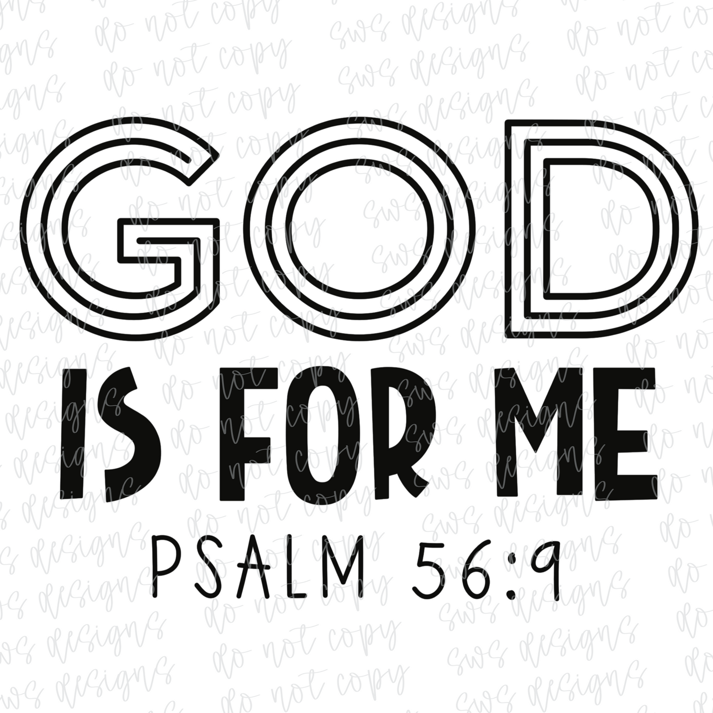 God is For Me PNG Digital Download