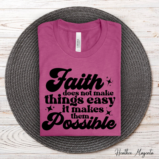 RTS FAITH DOES NOT MAKE THINGS EASY - ADULT SCREEN PRINT TRANSFER