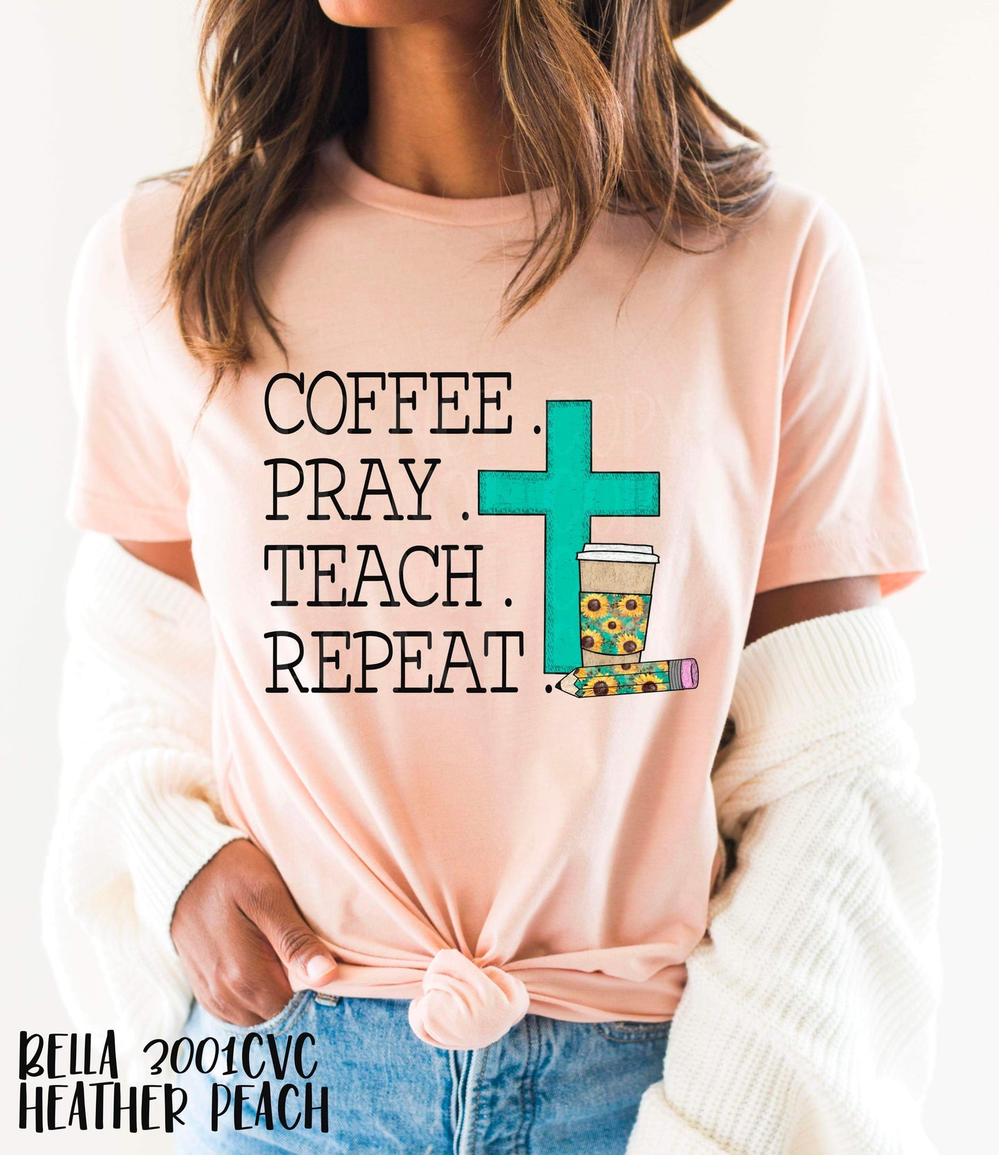 RTS -  COFFEE PRAY TEACH REPEAT - ADULT SCREEN PRINT FAITH BASED TRANSFER