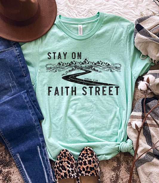 RTS - STAY ON FAITH STREET   - ADULT SCREEN PRINT FAITH BASED TRANSFER