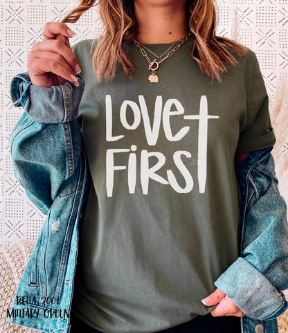 RTS -  LOVE FIRST - ADULT SCREEN PRINT FAITH BASED TRANSFER